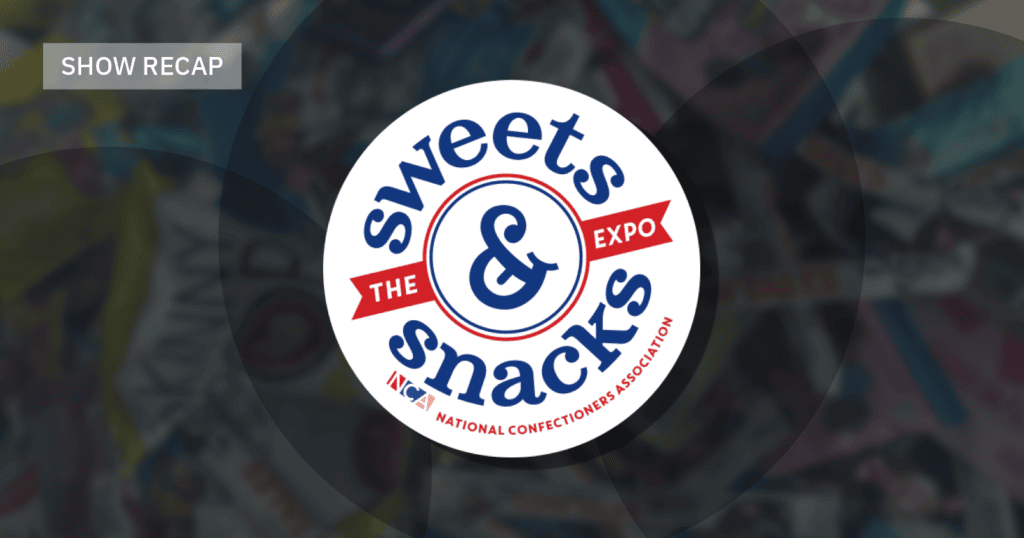 Sweets & Snacks 2022: 7 Trends We Saw at the Expo